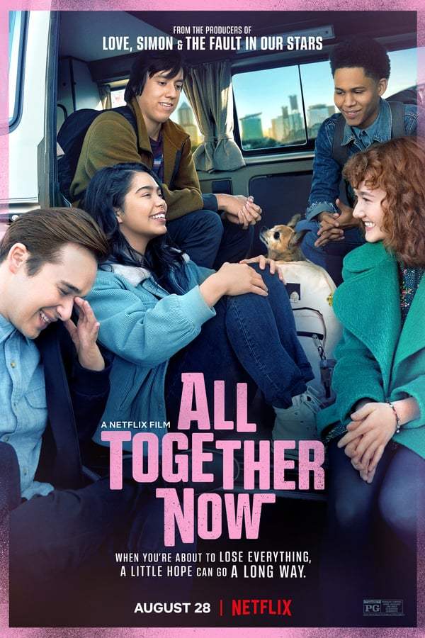 ดูหนังออนไลน์ฟรี All Together Now | Netflix ความหวังหลังรถโรงเรียน (2020)