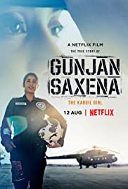 ดูหนังออนไลน์ Gunjan Saxena The Kargil Girl กัณจัญ ศักเสนา ติดปีกสู่ฝัน (2020)
