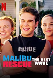 ดูหนังออนไลน์ Malibu Rescue The Next Wave ทีมกู้ภัยมาลิบู คลื่นลูกใหม่ (2020)