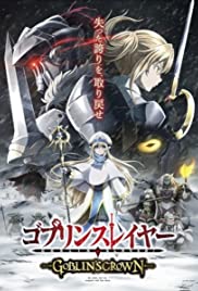 ดูหนังออนไลน์ Goblin Slayer Goblin’s Crown (2020)