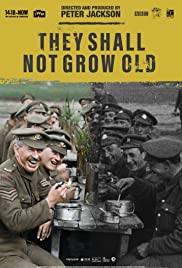 ดูหนังออนไลน์ฟรี They Shall Not Grow Old (2018) พวกเขาจะไม่โตขึ้น