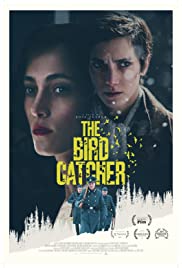 ดูหนังออนไลน์ The Birdcatcher (2019) หนีในรอด