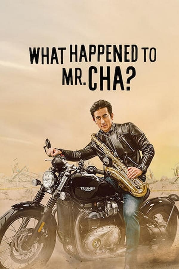 ดูหนังออนไลน์ What Happened to Mr. Cha? | Netflix (2021) ชาอินพโย สุภาพบุรุษสุดขั้ว