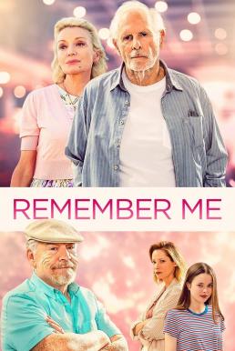 ดูหนังออนไลน์ฟรี REMEMBER ME (2019) จากนี้… มี เราตลอดไป [ซับไทย]