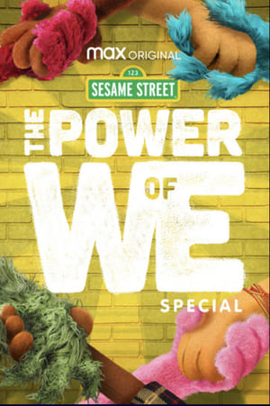 ดูหนังออนไลน์ฟรี The Power of We A Sesame Street Special (2020)