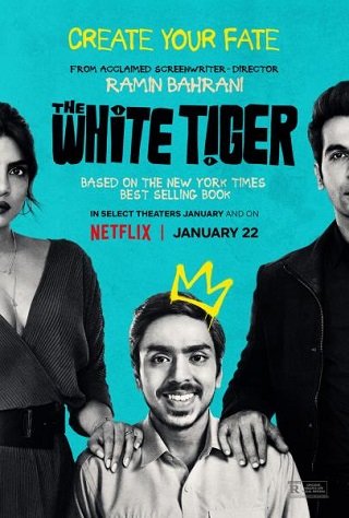 ดูหนังออนไลน์ The White Tiger | Netflix (2021) พยัคฆ์ขาวรำพัน