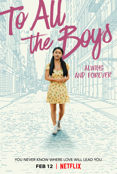 ดูหนังออนไลน์ TO ALL THE BOYS ALWAYS AND FOREVER (2021) แด่ชายทุกคนที่ฉันเคยรัก ชั่วนิจนิรันดร์