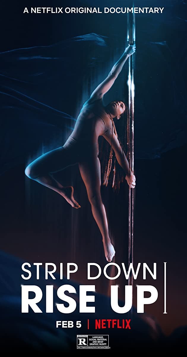 ดูหนังออนไลน์ STRIP DOWN, RISE UP (2021): พลังหญิงกล้าแก้