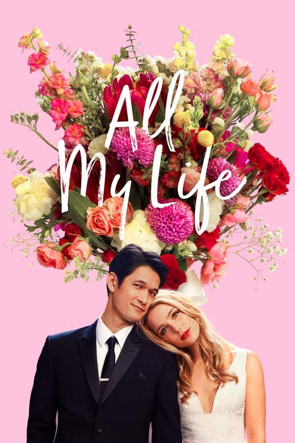 ดูหนังออนไลน์ All My Life (2020)