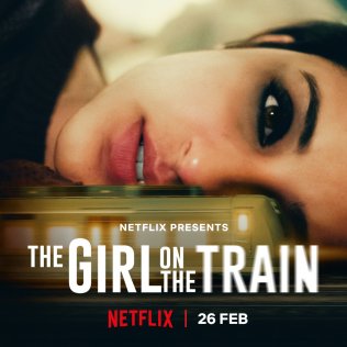 ดูหนังออนไลน์ฟรี The Girl on the Train (2021) ฝันร้ายบนเส้นทางหลอน