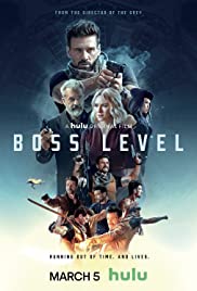 ดูหนังออนไลน์ฟรี Boss Level (2020) บอสมหากาฬ ฝ่าด่านนรก