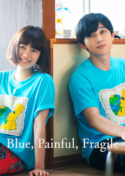 ดูหนังออนไลน์ฟรี Blue Painful Fragile (2020) สองเรา เจ็บปวด เปราะบาง