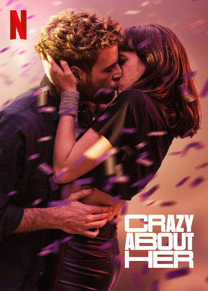 ดูหนังออนไลน์ฟรี Crazy About Her (2021) บ้า… ก็บ้ารัก