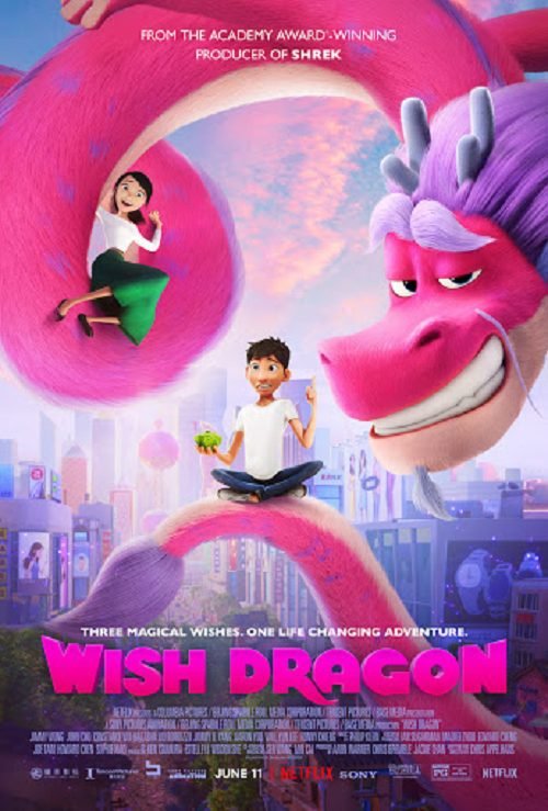 ดูหนังออนไลน์ฟรี Wish Dragon (2021) มังกรอธิษฐาน