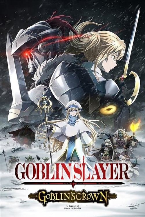 ดูหนังออนไลน์ฟรี Goblin Slayer Goblin s Crown (2020)