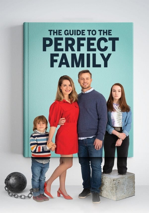 ดูหนังออนไลน์ฟรี The Guide to the Perfect Family (2021) คู่มือครอบครัวแสนสุข