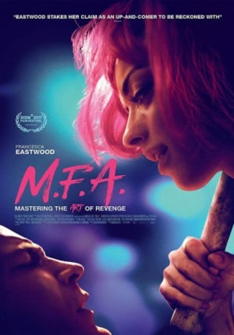 ดูหนังออนไลน์ฟรี M.F.A. (2017) ข่มขืนได้ แต่ตายนะ