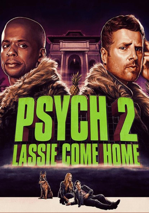 ดูหนังออนไลน์ Psych 2 Lassie Come Home (2020) ไซก์ แก๊งสืบจิตป่วน 2 พาลูกพี่กลับบ้าน