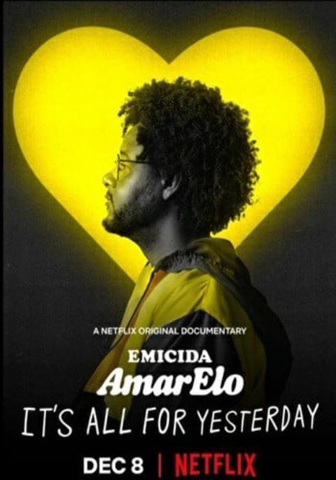 ดูหนังออนไลน์ Emicida AmarElo It’s All for Yesterday (2020) บทเพลงเพื่อวันวาน