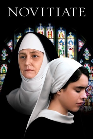 ดูหนังออนไลน์ฟรี Novitiate (2017) เพียง..ศรัทธา