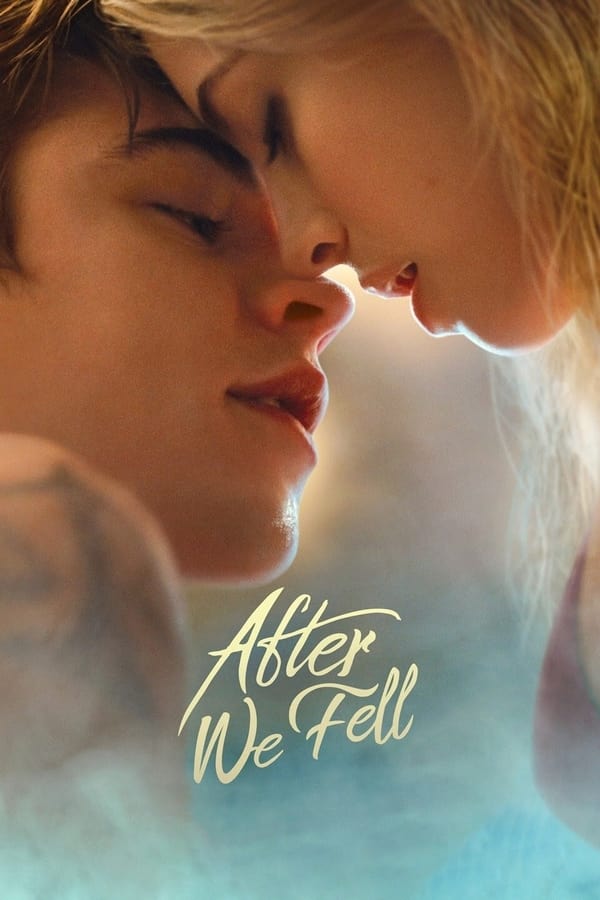 ดูหนังออนไลน์ฟรี After We Fell (2021) อาฟเตอร์ วี เฟลล์