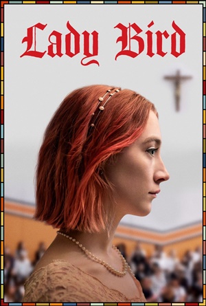 ดูหนังออนไลน์ฟรี Lady Bird (2017) เลดี้ เบิร์ด