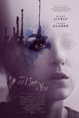 ดูหนังออนไลน์ All I See Is You (2016) รัก ลวง ตา