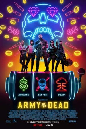 ดูหนังออนไลน์ ดูหนัง Army of the Dead (2021) – แผนปล้นซอมบี้เดือด | NETFLIX | พากย์ไทย เต็มเรื่อง
