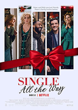 ดูหนังออนไลน์ Single All the Way (2021) ซิงเกิ้ล ออล เดอะ เวย์