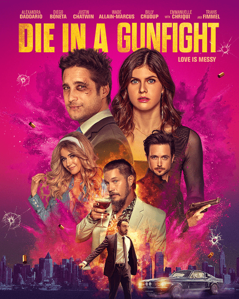 ดูหนังออนไลน์ ดูmovie Die in a Gunfight (2021) ซับไทย