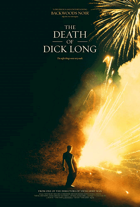 ดูหนังออนไลน์ฟรี ดูmovie The Death of Dick Long (2019) ปริศนาการตาย ของนายดิ๊คลอง [ซับไทย]