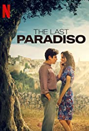 ดูหนังออนไลน์ ดูหนังใหม่ The Last Paradiso (L’ultimo Paradiso) (2021) เดอะ ลาสต์ พาราดิสโซ