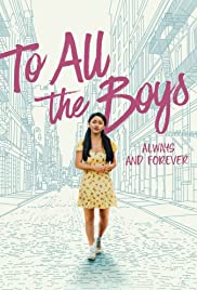 ดูหนังออนไลน์ฟรี ดูหนังใหม่ TO ALL THE BOYS ALWAYS AND FOREVER (2021) แด่ชายทุกคนที่ฉันเคยรัก ชั่วนิจนิรันดร์