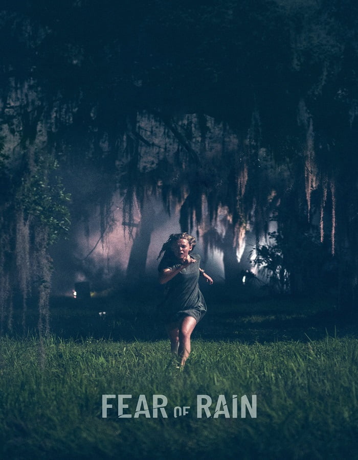 ดูหนังออนไลน์ ดูหนังใหม่ Fear of Rain (2021)