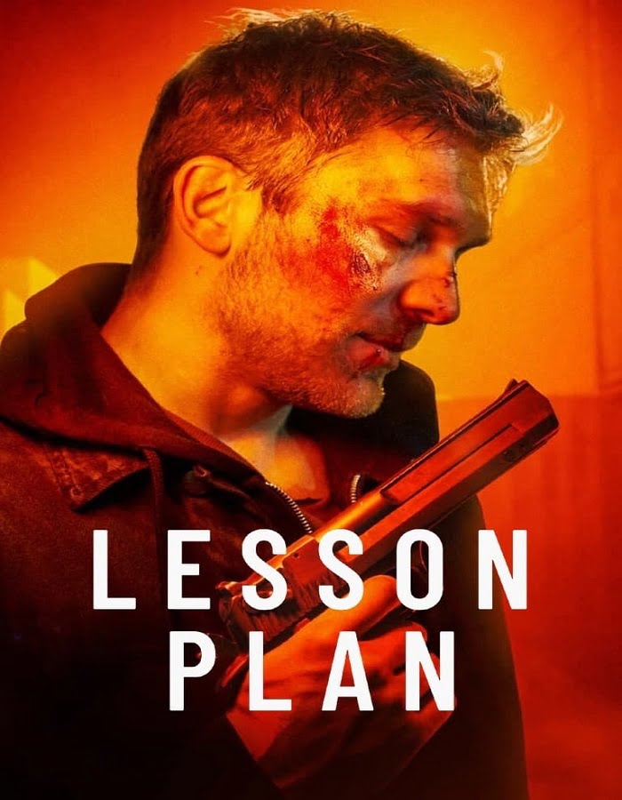 ดูหนังออนไลน์ฟรี ดูหนังใหม่ Lesson Plan (2022) โรงเรียนอันตราย