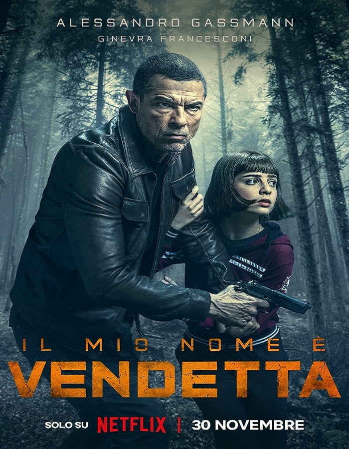ดูหนังออนไลน์ ดูหนังใหม่ My Name Is Vendetta (2022) ในนามของความแค้น