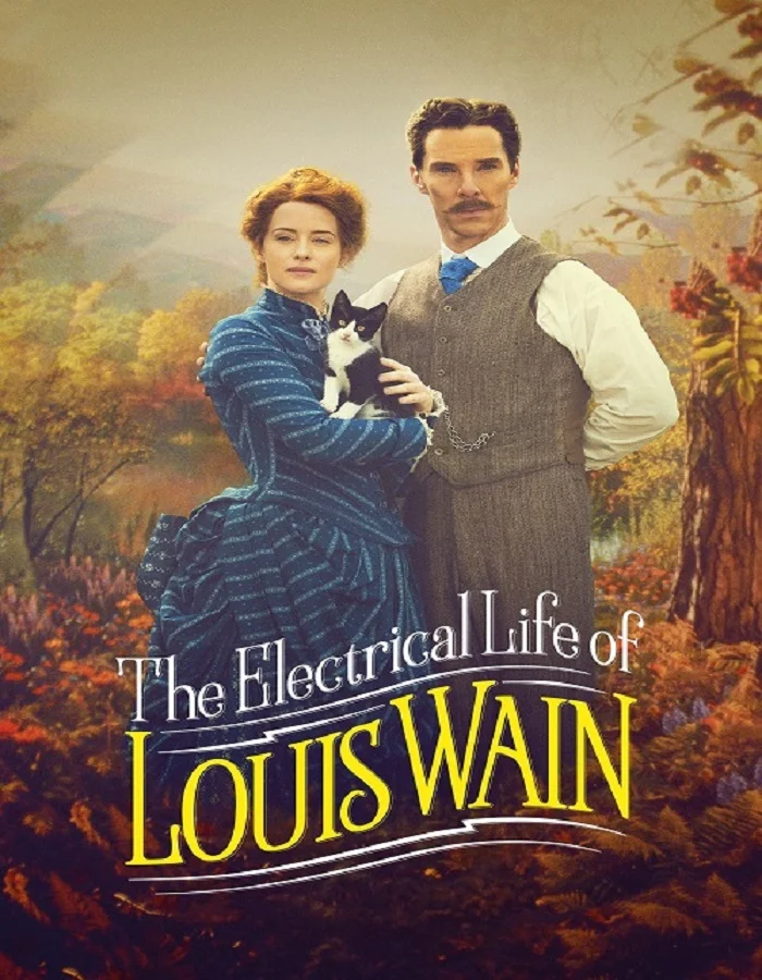 ดูหนังออนไลน์ ดูหนังใหม่ The Electrical Life of Louis Wain (2021) ชีวิตสุดโลดแล่นของหลุยส์ เวน