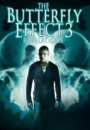 ดูหนังออนไลน์ฟรี The Butterfly Effect 3 Revelations (2009) เปลี่ยนตาย ไม่ให้ตาย 3