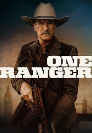 ดูหนังออนไลน์ฟรี One Ranger (2023)